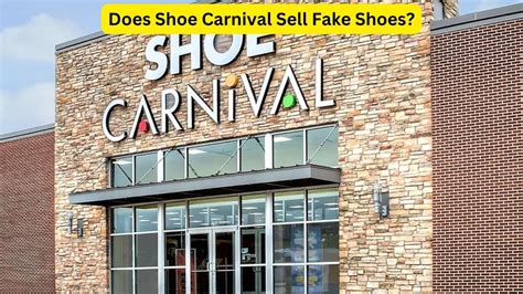 shoe carnival shoes fake|shoe carnival reviews.